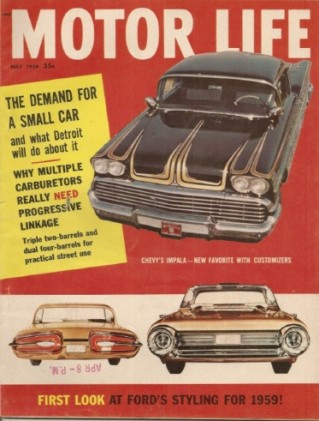 MOTOR LIFE 1958 MAY - FORDS FOR '59, TRIUMPH TEST, 300D & MINX TEST, 2X4, 3X2
